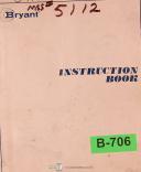 Bryant-Bryant Series 16 Internal Grinder Operators & Maintenance Manual-#B-16-16-16-16\"-16-28\"-16-38\"-16-A-B-Series 16-01